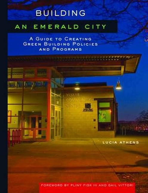 Building an Emerald City
