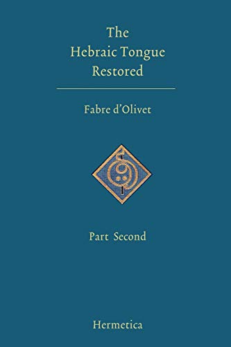 The Hebraic Tongue Restored