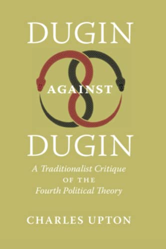 Dugin Against Dugin