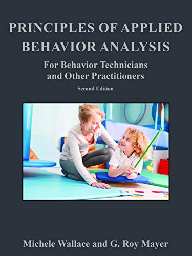 Principles of Applied Behavior Analysis