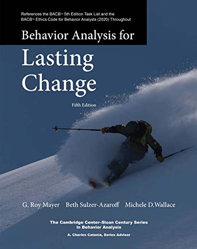Behavior Analysis for Lasting Change