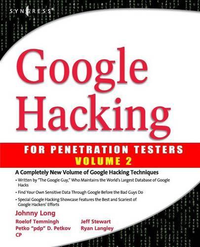 Google Hacking for Penetration Testers