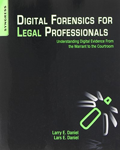 Digital Forensics for Legal Professionals