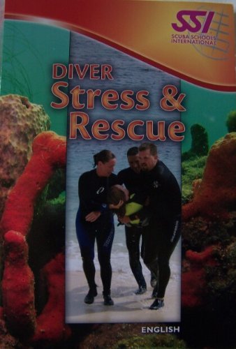 Diver Stress and Rescue Manual