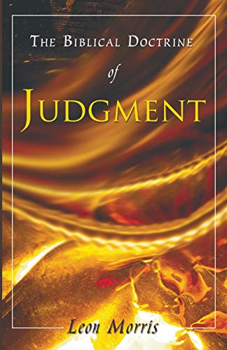 The Biblical Doctrine of Judgment