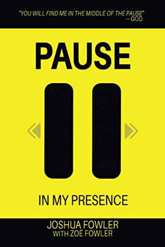 Pause In My Presence