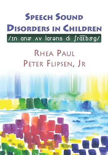 Speech Sound Disorders in Children