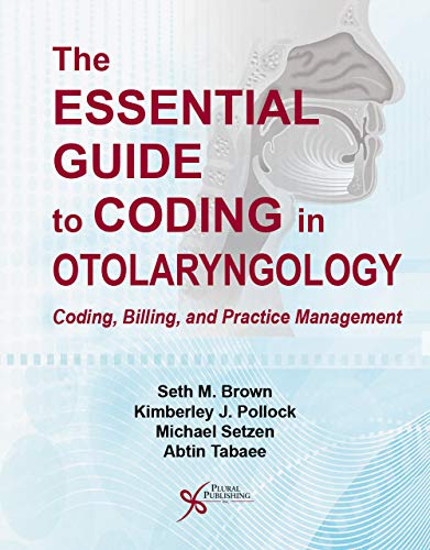 The Essential Guide to Coding in Otolaryngology