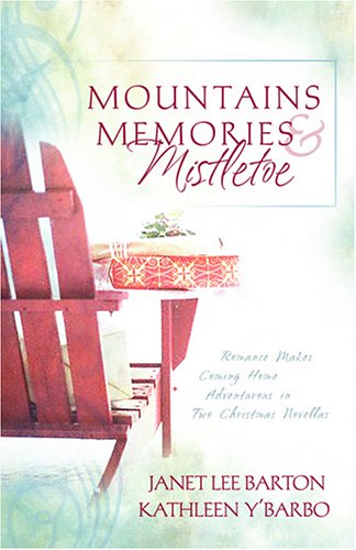 Mountains, Memories & Mistletoe