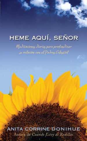 Heme Aqui, Senor