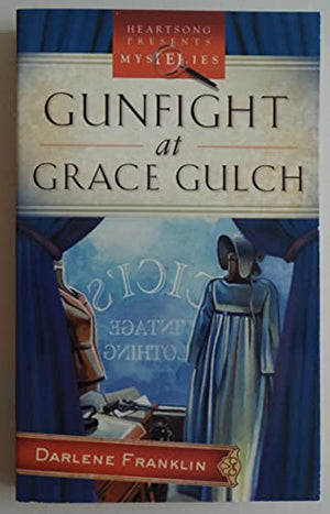 Gunfight at Grace Gulch