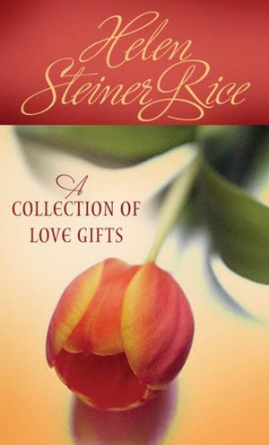 A Collection of Love Gifts