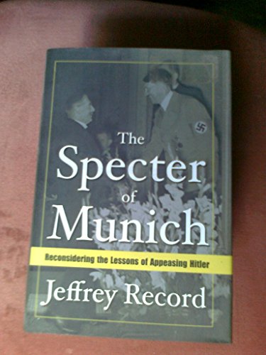 Spectre of Munich, the