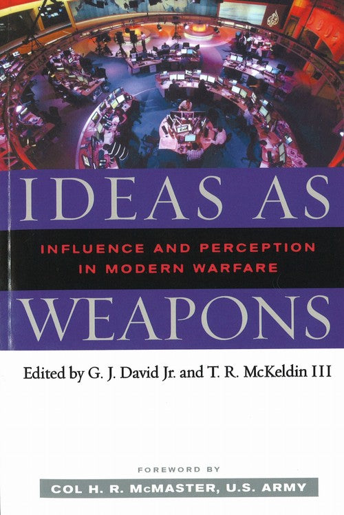 Ideas As Weapons