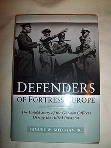 Defenders of Fortress Europe 