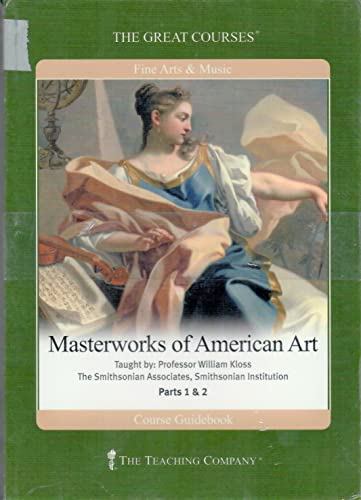 The Great Courses: Masterworks of American Art