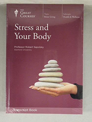 Stress and Your Body (Transcript Book)