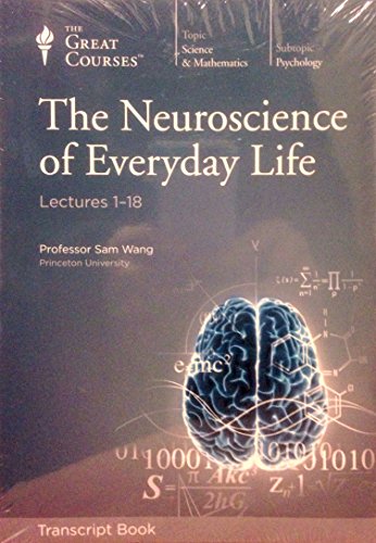 The Neuroscience of Everyday Life