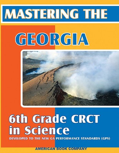 Mastering the Georgia 6th Grade CRCT in Science