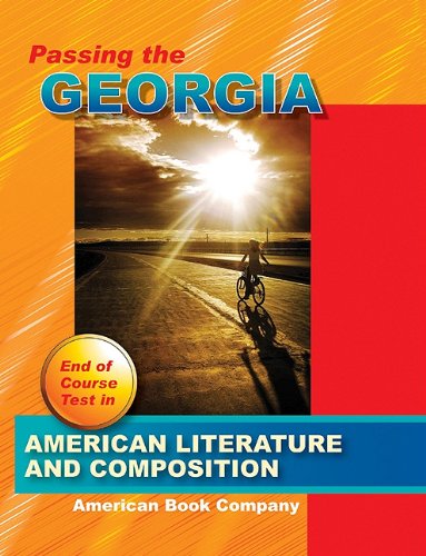 Passing the Georgia End of Course Test in American Literature and Composition