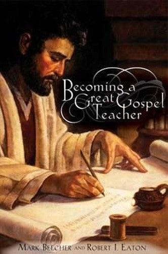 Becoming A Great Gospel Teacher - Fireside Talk on 2 Cds