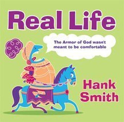 Real Life - The Armor of God Wasn't Meant to be Comfortable