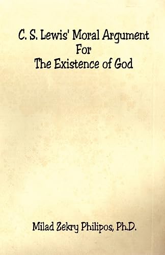 C. S. Lewis' Moral Argument for the Existence of God