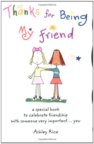 Thanks for Being My Friend
