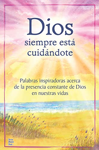 Dios Siempre Esta Cuidandote