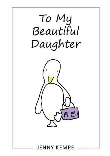 To My Beautiful Daughter