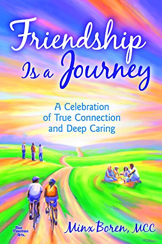 Friendship Is a Journey