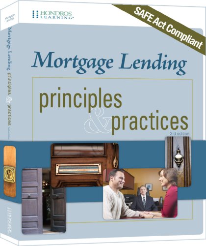 Mortgage Lending Principles & Practices, 3rd edition