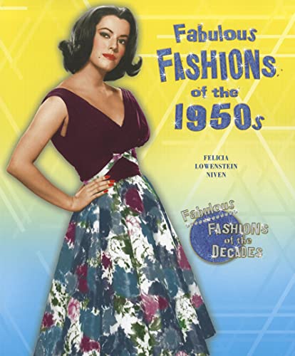 Fabulous Fashions of the 1950s