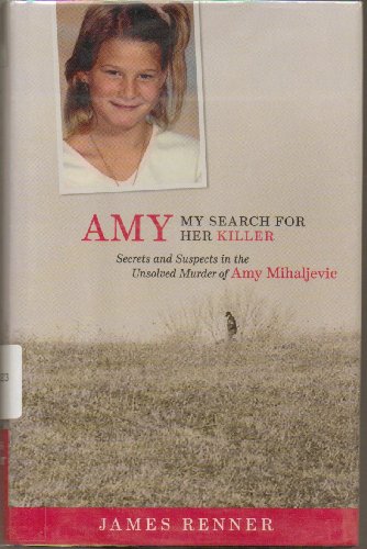 Amy: My Search for Her Killer