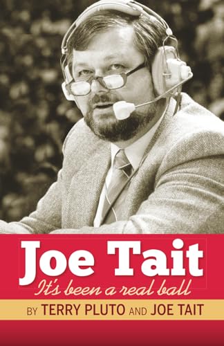 Joe Tait: It's Been a Real Ball