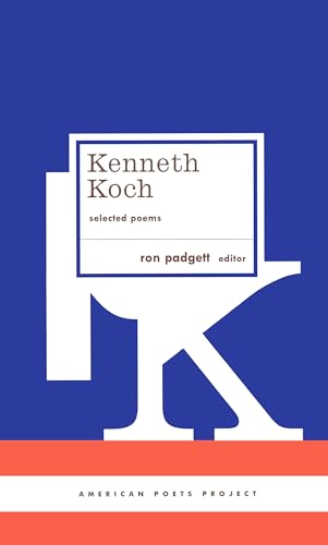 Kenneth Koch: Selected Poems