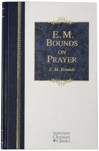 E.M.Bounds on Prayer