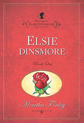 The Original Elsie Dinsmore Collection
