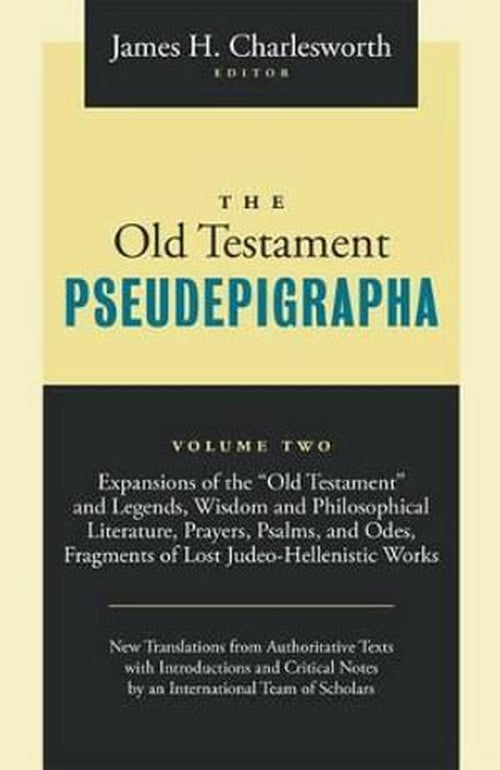 The Old Testament Pseudepigrapha, Volume 2