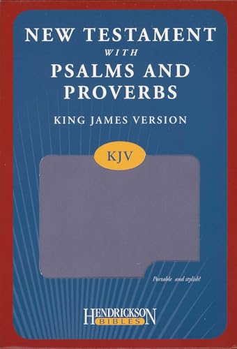 KJV New Testament with Psalms and Proverbs