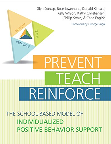 Prevent-Teach-Reinforce
