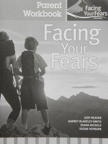 Fighting Worries and Facing Fears