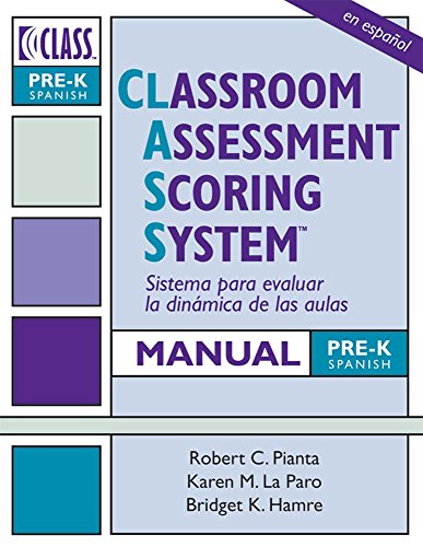 Classroom Assessment Scoring System Manual