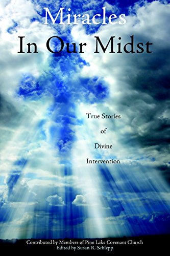 Miracles in Our Midst