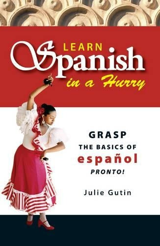 Learn Spanish in a Hurry