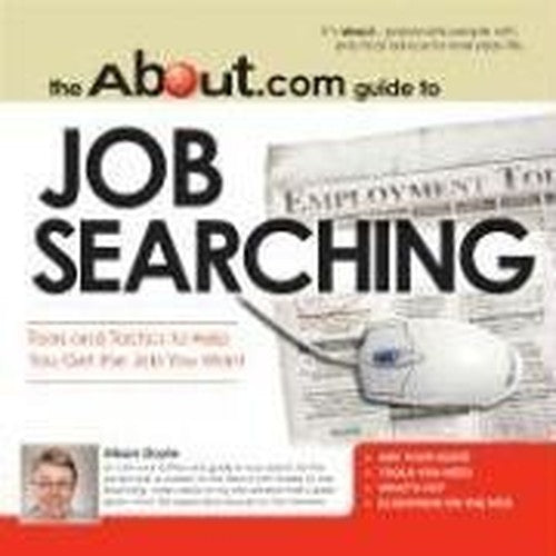 "About.Com" Guide to Job Searching