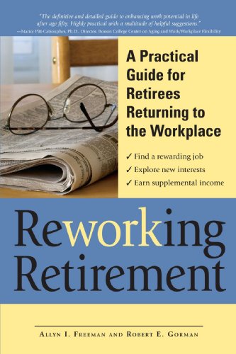 Reworking Retirement: A Practical Guide for Seniors Returning to Work