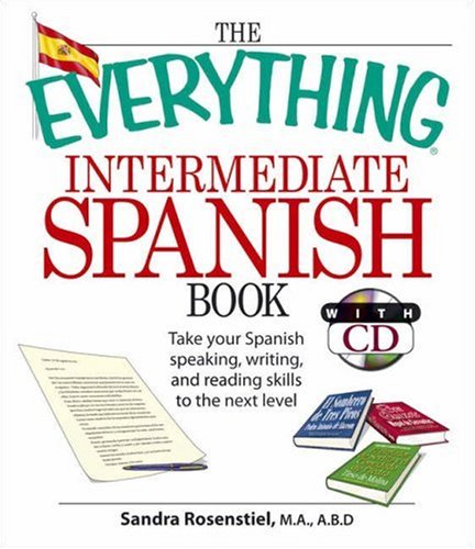 The "Everything" Intermediate Spanish