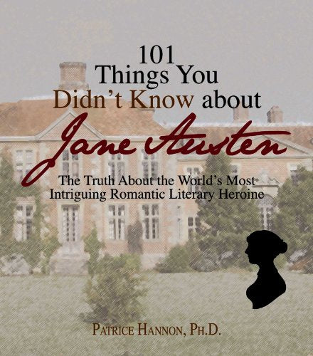 101 Things You Didn't Know About Jane Austen