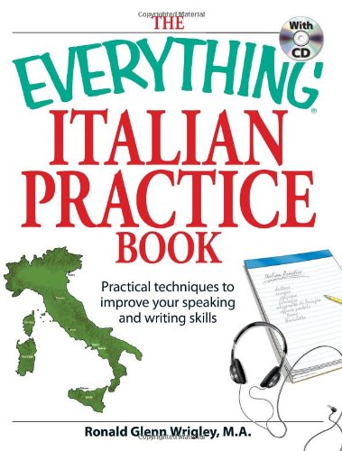 The Everything[registered] Italian Practice Book with CD